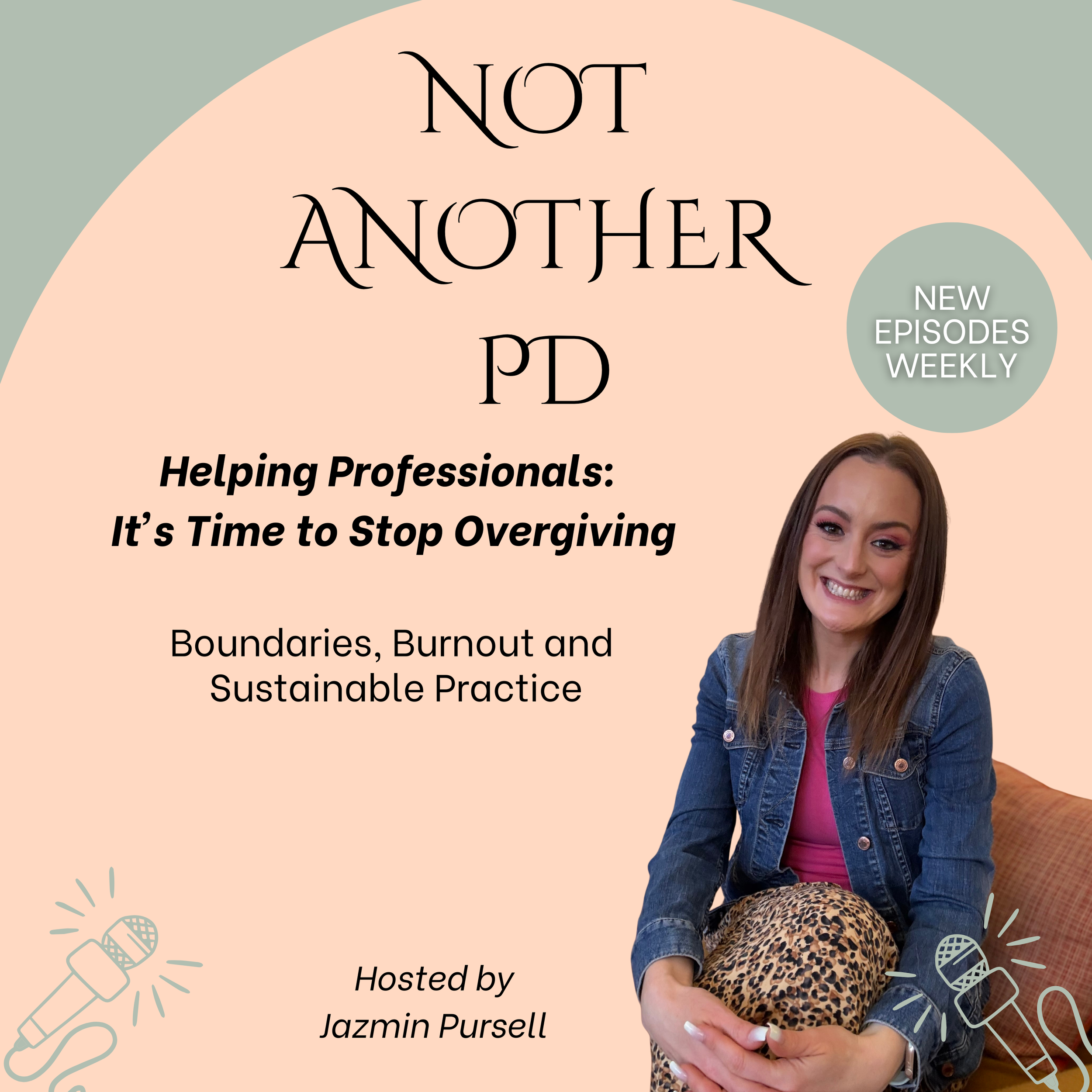 Not Another PD podcast hosted by Jazmin Pursell
