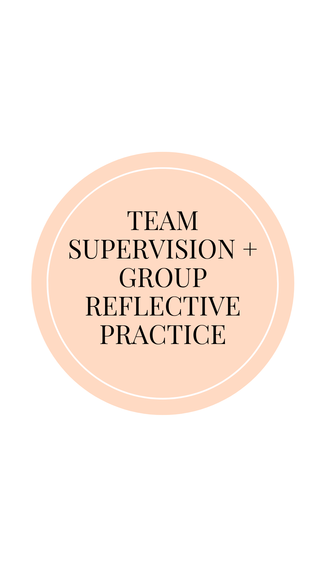 Team Supervision & Reflective Practice
