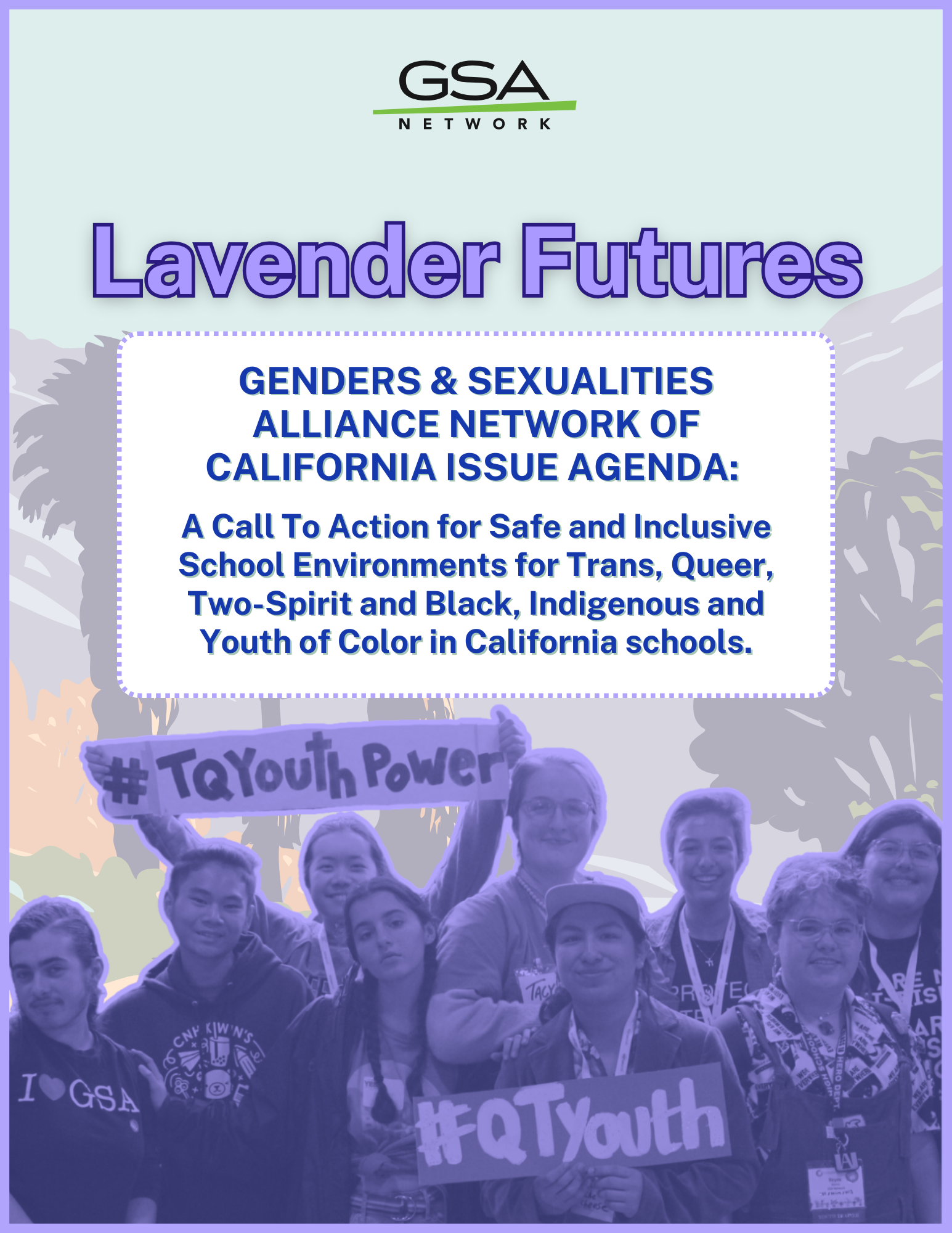 Lavender Futures: GSA Issue Agenda Survey Report