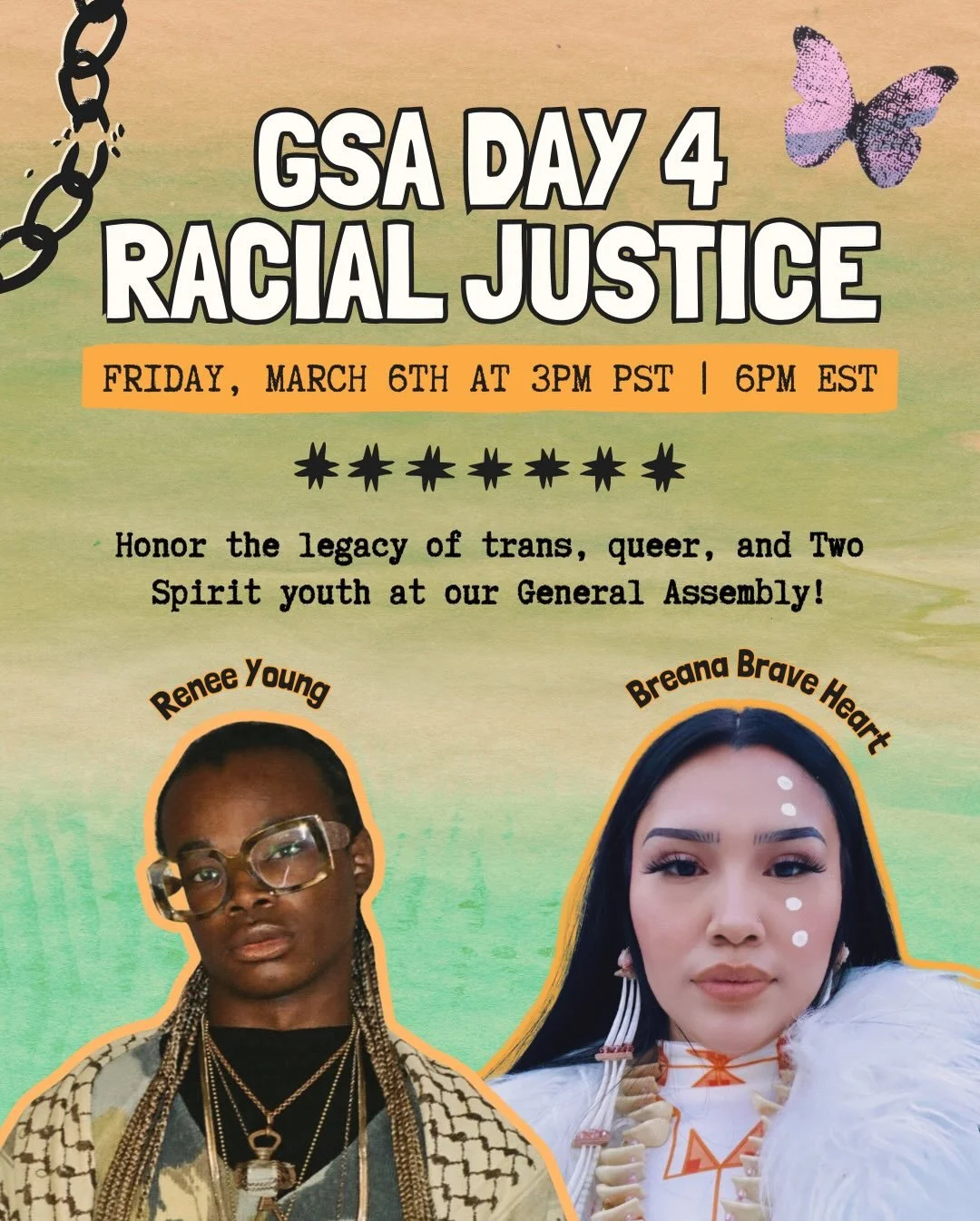 Honor the legacy of trans, queer, and Two Spirit youth alongside GSA Network youth leaders Renee and Breana at our General Assembly for GSA Day 4 Racial Justice this Friday!

Renee Young (they/she/yonc&eacute;) is a Black trans woman from Atlanta, Ge