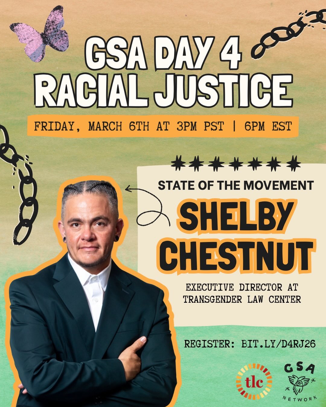 Tune in to the State of the Movement by Shelby Chestnut (they/he), Executive Director of Transgender Law Center, during the GSA Day 4 Racial Justice General Assembly!

As our keynote speaker, Shelby will give folks a breakdown of the current state of
