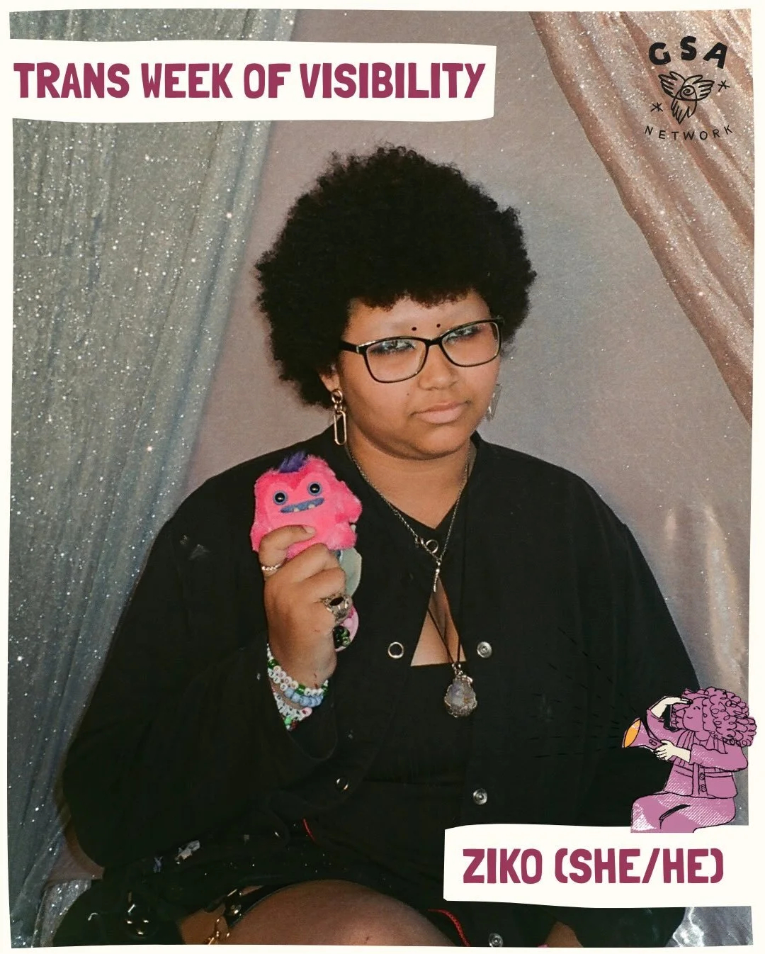 Trans youth are&hellip; &ldquo;worth the fight!&rdquo;

We&rsquo;re continuing to celebrate and uplift trans, gender nonconforming, and Two Spirit youth during this Trans Week of Visibility, and up next is Ziko!

Ziko (she/he) is a 17-year-old from t