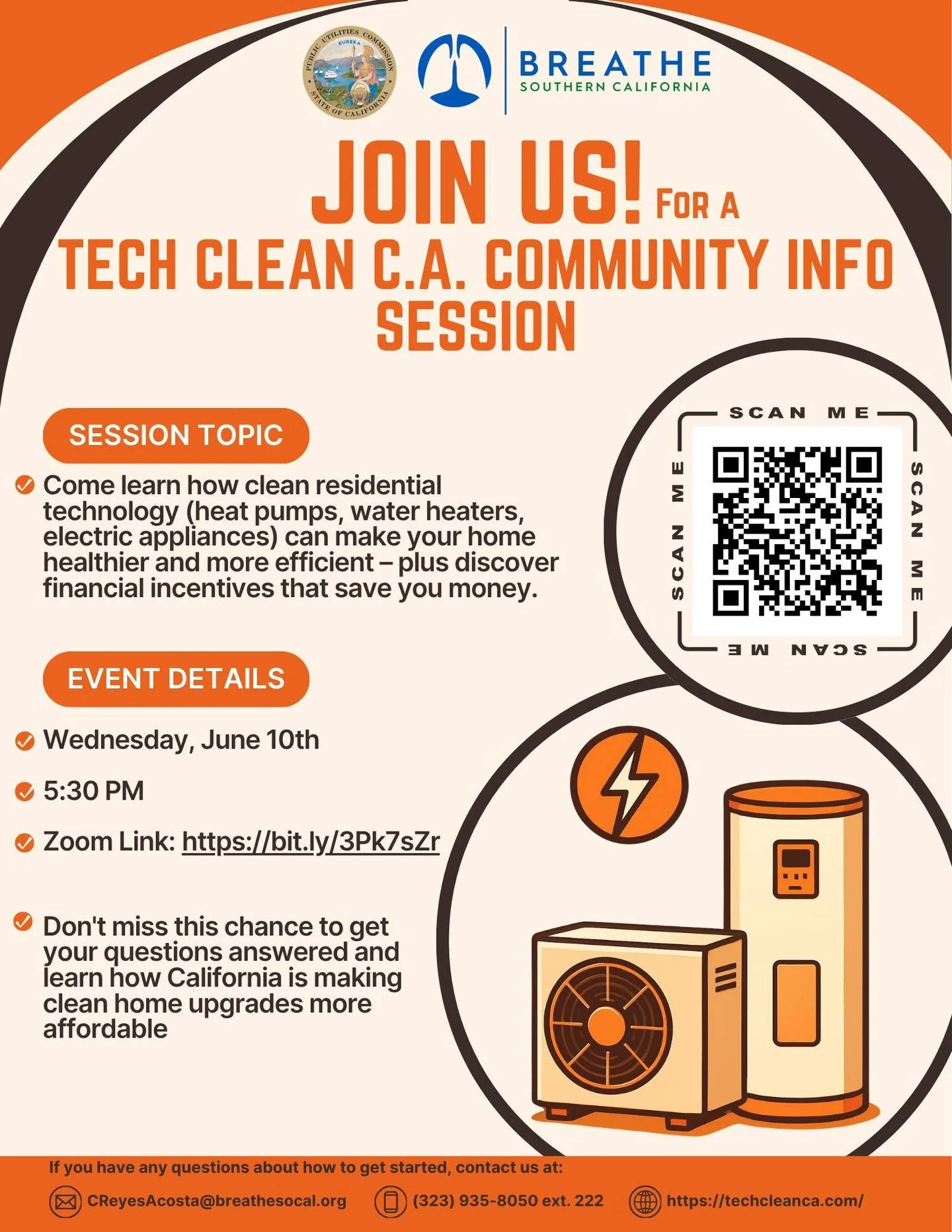 🌿Join the Tech Clean CA Community Info Session to learn how electric heat pumps and water heaters make your home healthier and more efficient &mdash; plus discover financial incentives to help make the switch.

📅  Wednesday, June 10 | 5:30 PM
💻  Z