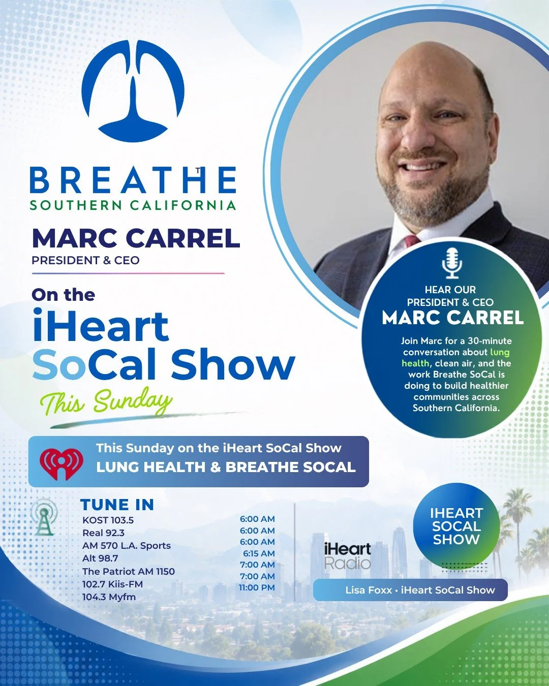 🎙 Tune in this Sunday!

Join Breathe Southern California President &amp; CEO Marc Carrel on the iHeart SoCal Show as he
discusses the importance of lung health, clean air, and the work we're doing to help
communities breathe easier across Southern C