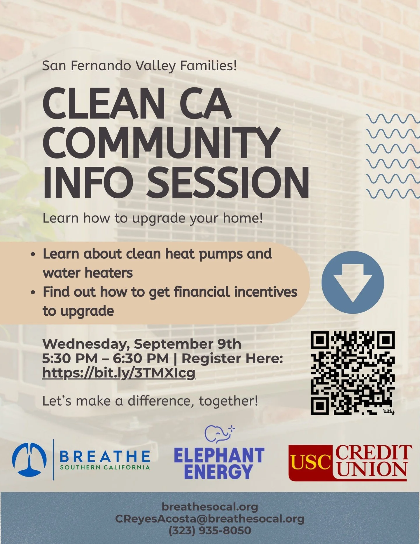 San Fernando Valley Homeowners!

🌿 Join us and Elephant Energy for a Clean CA Community Information Session to learn about upgrading your AC! We will be holding an online webinar to go over new rebates available for you to upgrade your home to an en