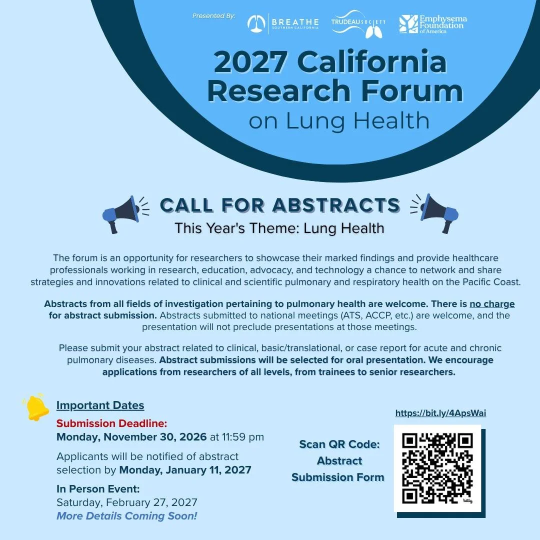 Call for Abstracts Now Open! 🔍

Researchers are invited to the 2027 California Research Forum on Lung Health to showcase their latest findings and connect with healthcare professionals in research, education, advocacy, and technology across the Paci