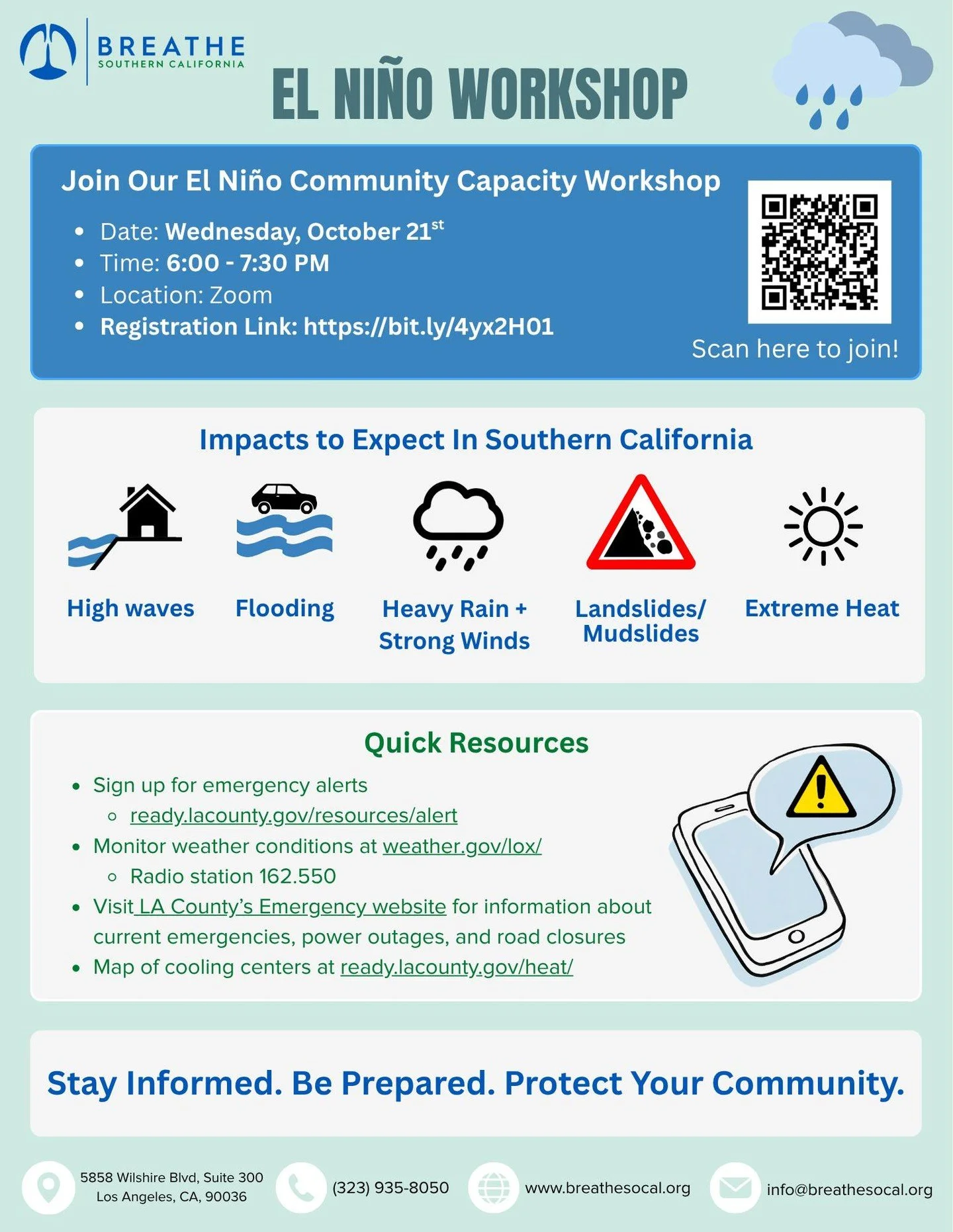 🌧️ El Ni&ntilde;o Storm Preparedness 🌧️
Join Breathe Southern California for a free community workshop focused on understanding El Ni&ntilde;o impacts and preparing your community for potential weather events.

 Date: Wednesday, October 21
Time: 6: