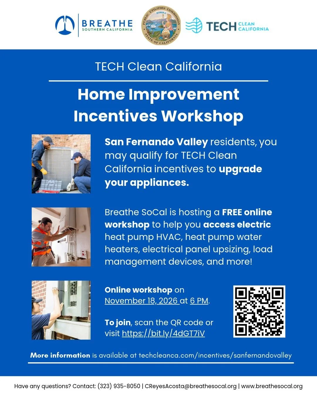 Healthier homes, cleaner air, affordable TECH 🏠 💚

San Fernando Valley residents, join us for a virtual workshop to learn how to upgrade your appliances from natural gas to electric using incentives from TECH Clean California.

🗓️Wednesday, Novemb
