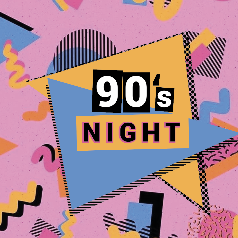 90's NIGHT