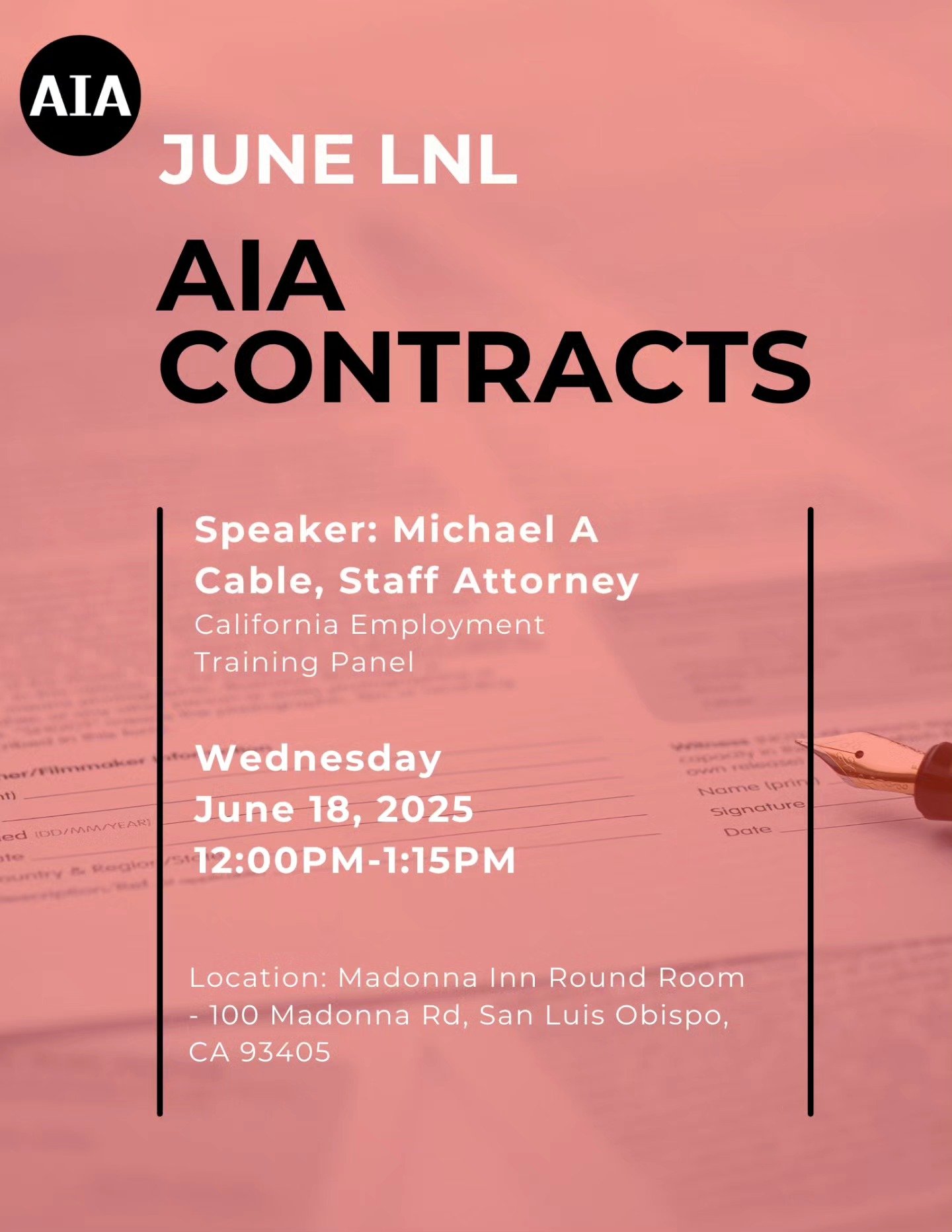 📄 JUNE LNL: AIA CONTRACTS

Understanding contracts is critical to protecting your practice and your projects. Join us for this month's Lunch and Learn session focused on AIA Contracts with Michael A. Cable, Staff Attorney at the California Employmen
