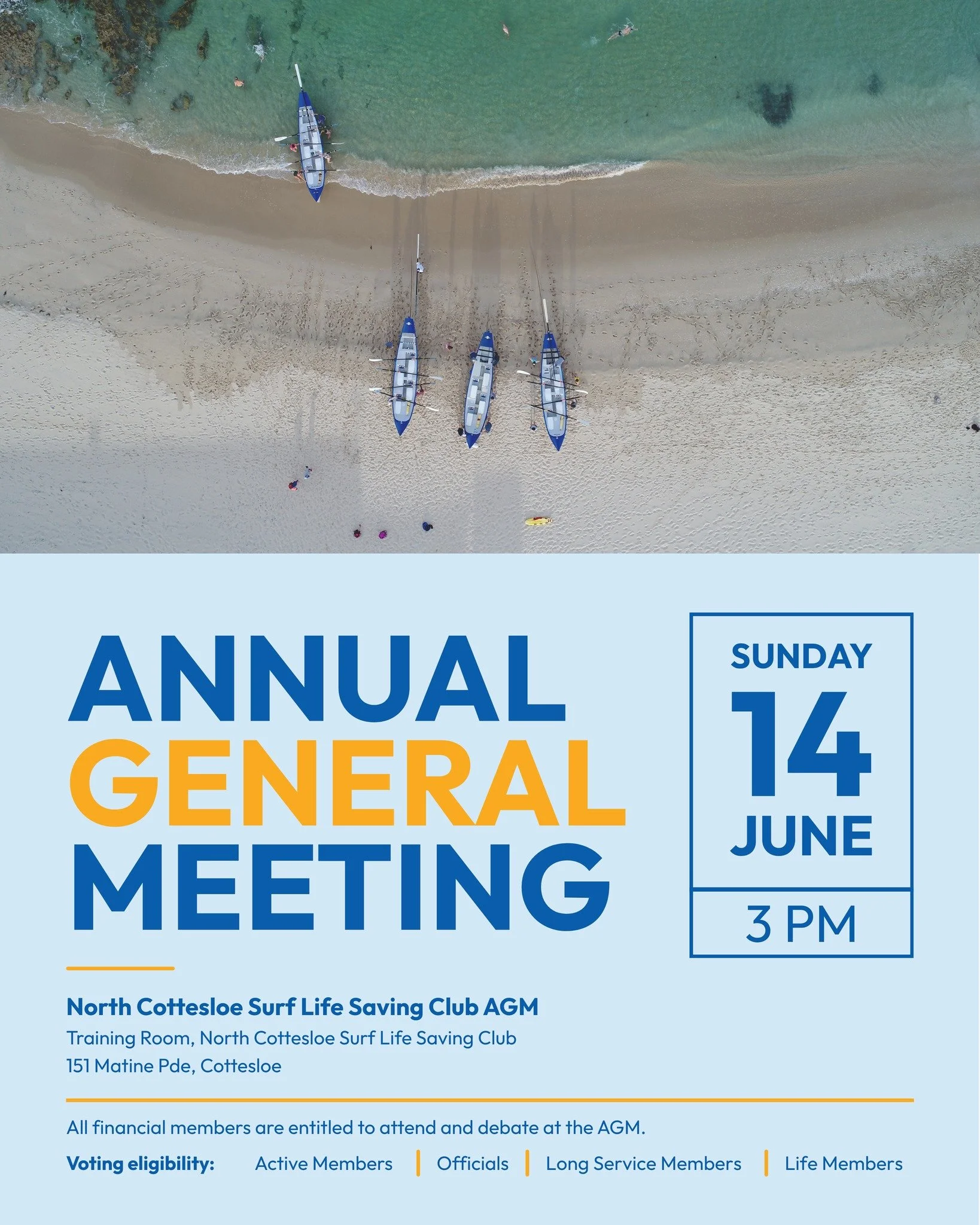 2026 NCSLSC Annual General Meeting
North Cottesloe Surf Life Saving Club
Sunday 14 June 2026 at 3.00pm (AWST)
 
Members can attend the Annual General Meeting held within the Training Room at North Cottesloe Surf Life Saving Club, 151 Marine Parade, C