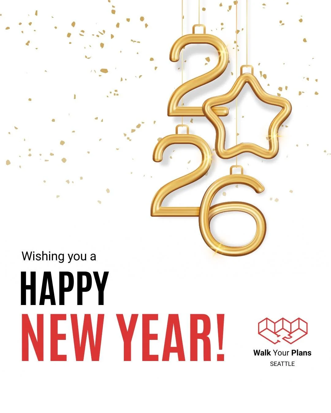 🎉 Happy New Year from Walk Your Plans Seattle! 🎉

We&rsquo;re kicking off the new year energized, grateful, and excited for what&rsquo;s ahead. This past year was all about building the foundation, and now we&rsquo;re ready to make 2026 a year of g