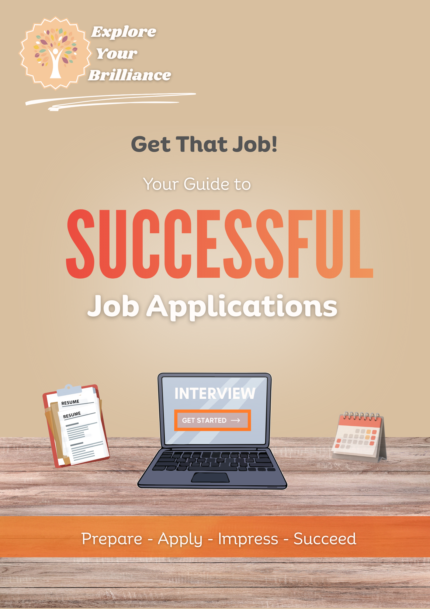 Explore Your Brilliance brand image – get that job