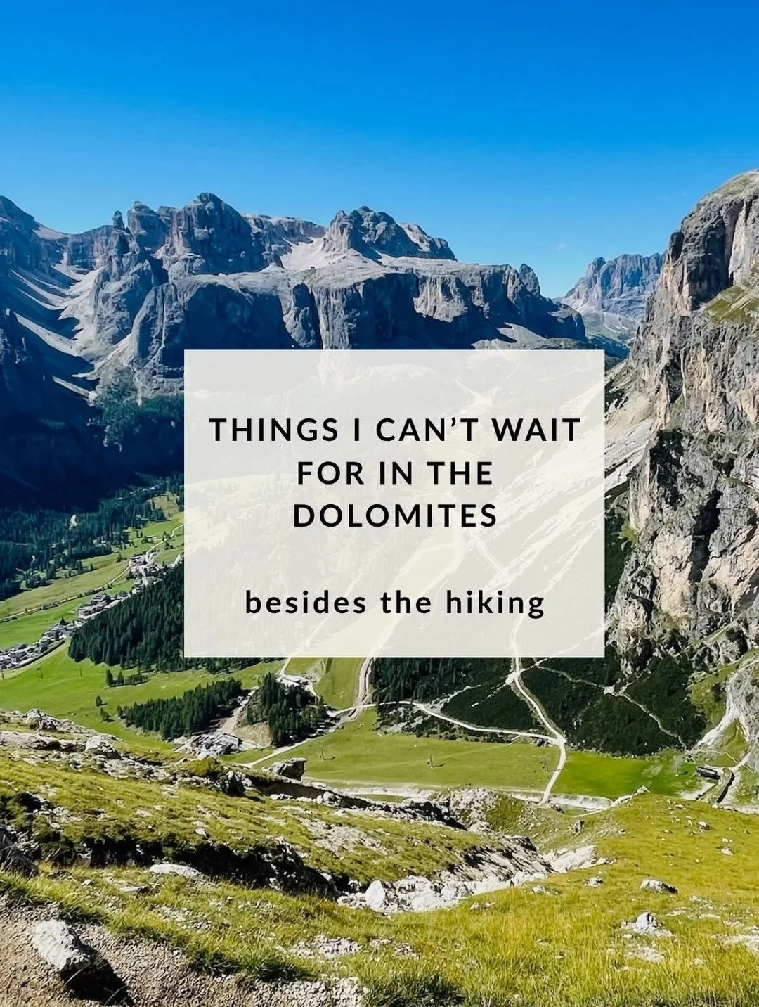 Obviously, I&rsquo;m looking forward to the hiking. But also&hellip;

Apple strudel
Crunchy Sch&uuml;ttelbrot
Picking up sandwiches from Despar in the morning
The little aperitivo snacks that arrive with a drink
The hotel newsletter at breakfast with