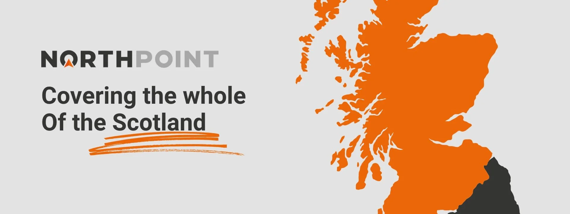 Map graphic highlighting Scotland in orange with Northpoint branding, illustrating full consultancy coverage across the country.