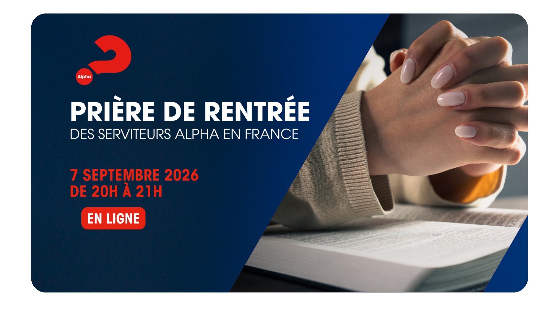 Prière de rentrée des serviteurs Alpha en France