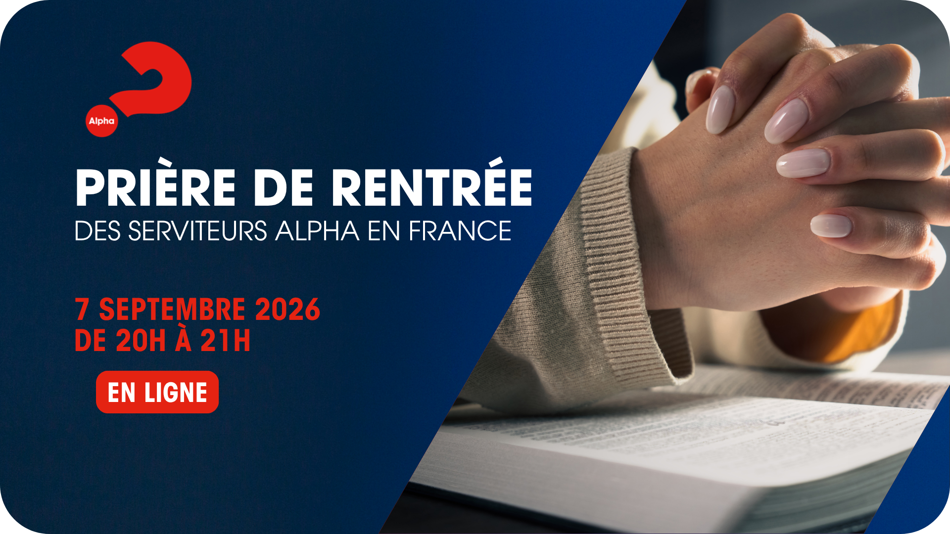 Prière de rentrée des serviteurs Alpha en France