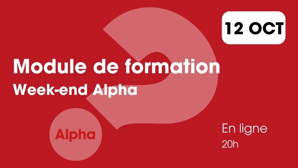 Formation week-end Alpha - 12 octobre 2026 En ligne
