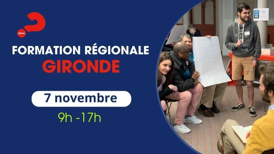 Formation des équipes ALPHA en Gironde : organisateur, animateurs, serviteurs