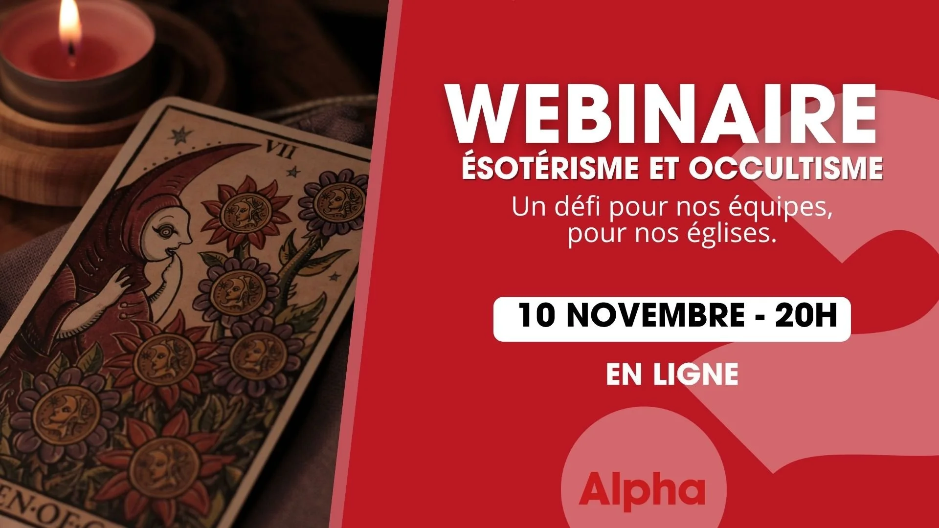 Webinaire Esotérisme et occultisme, un défi pour nos équipes, pour nos église (En Ligne)