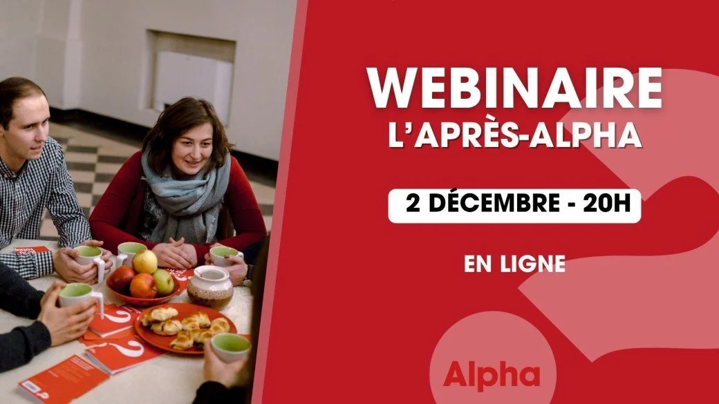 Webinaire "L'après Alpha" - En ligne