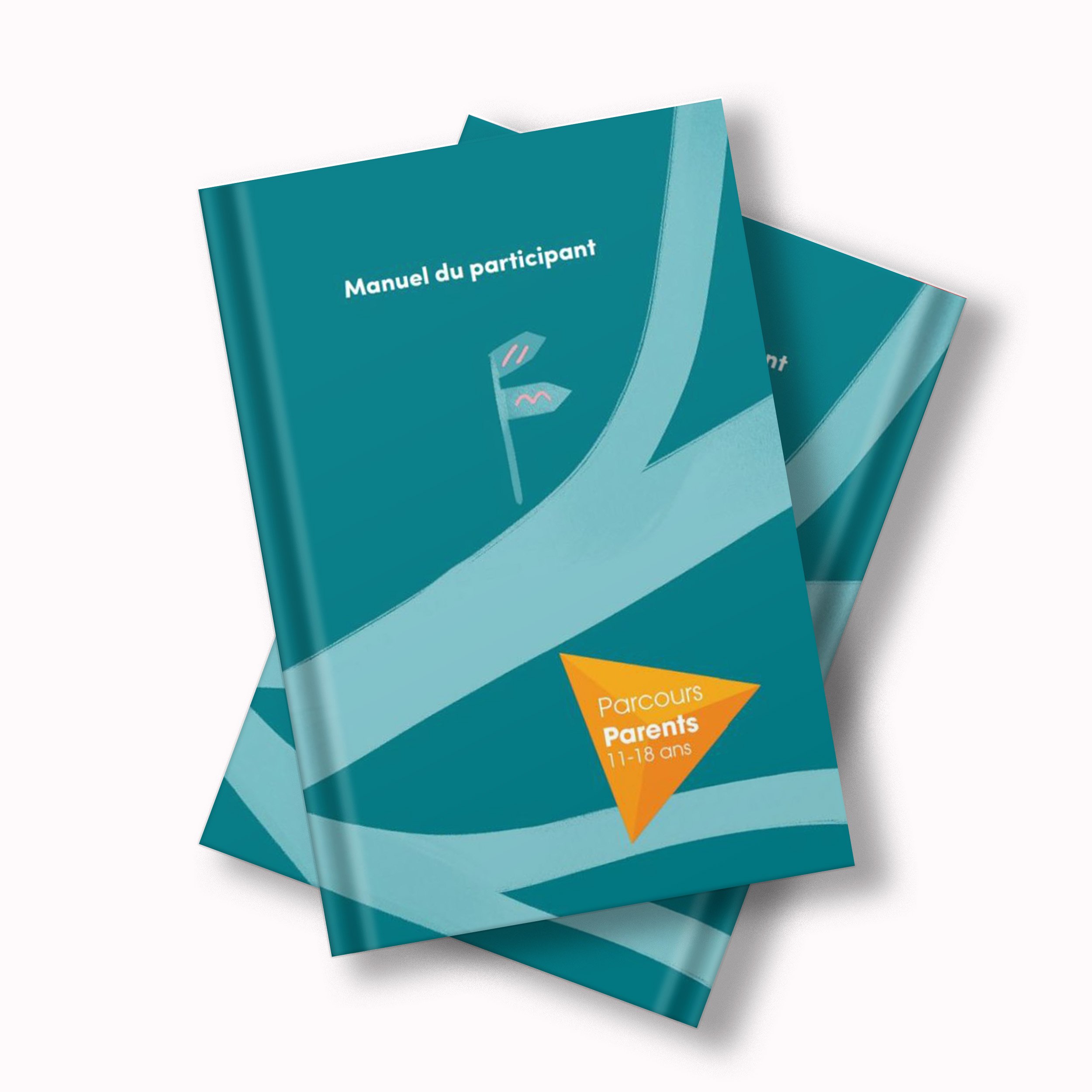 Manuel du participant Parcours Parents 11-18 ans