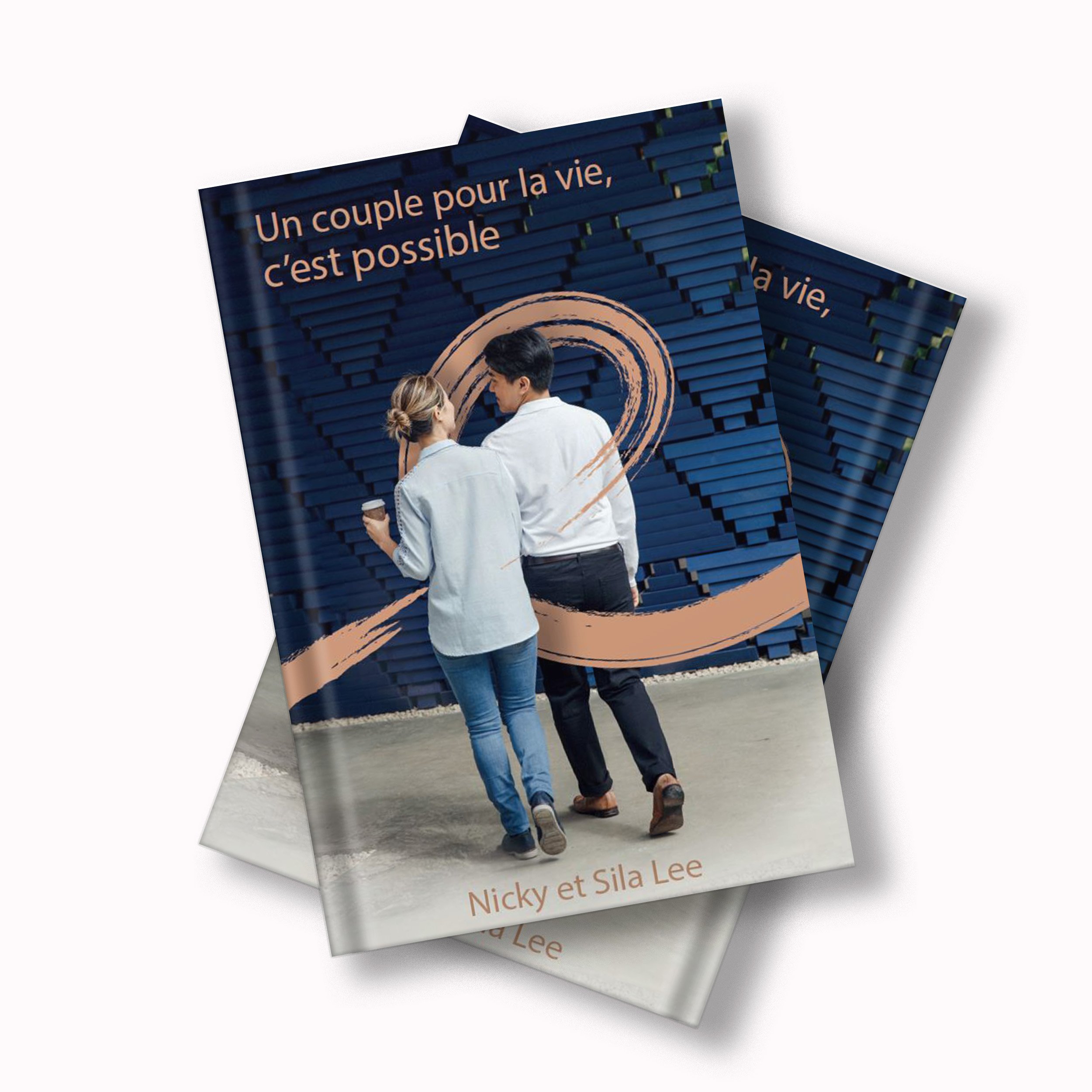 Livre Un couple pour la vie, c'est possible !