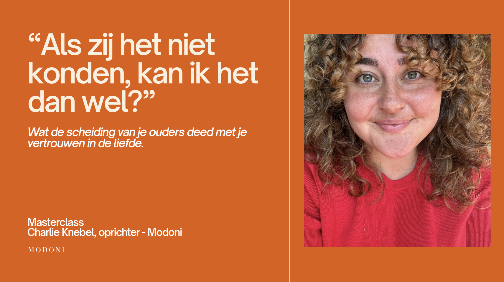 Masterclass: liefde na de scheiding van je ouders