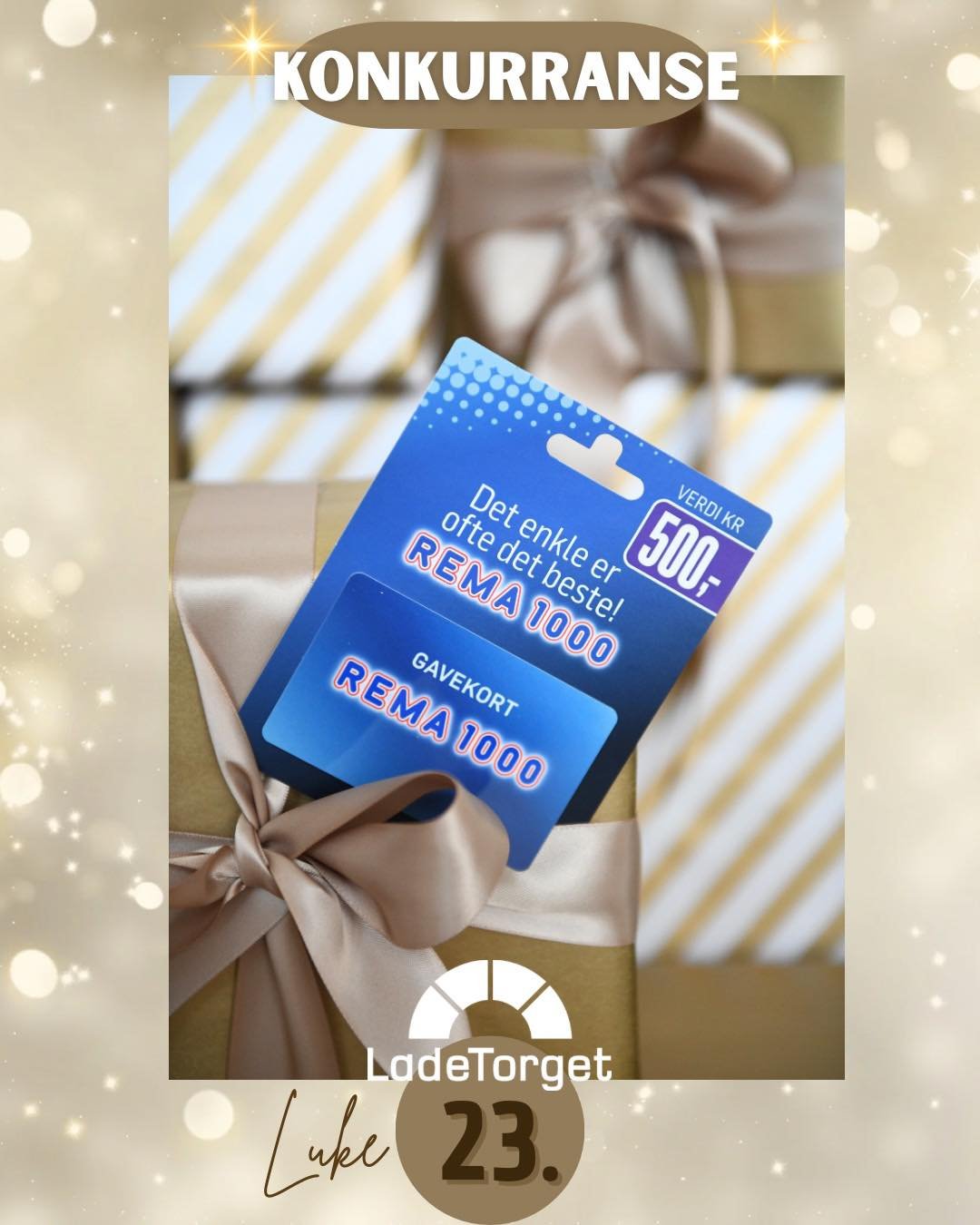 🎄✨ Adventskonkurranse p&aring; Ladetorget! ✨🎄
I dag kan du vinne:

🎁Gavekort 500,- fra REMA 1000 LadeTorget

For &aring; delta:
1️⃣ F&oslash;lg Ladetorget p&aring; Instagram/Facebook
2️⃣ Svar p&aring; dagens sp&oslash;rsm&aring;l i kommentarfeltet