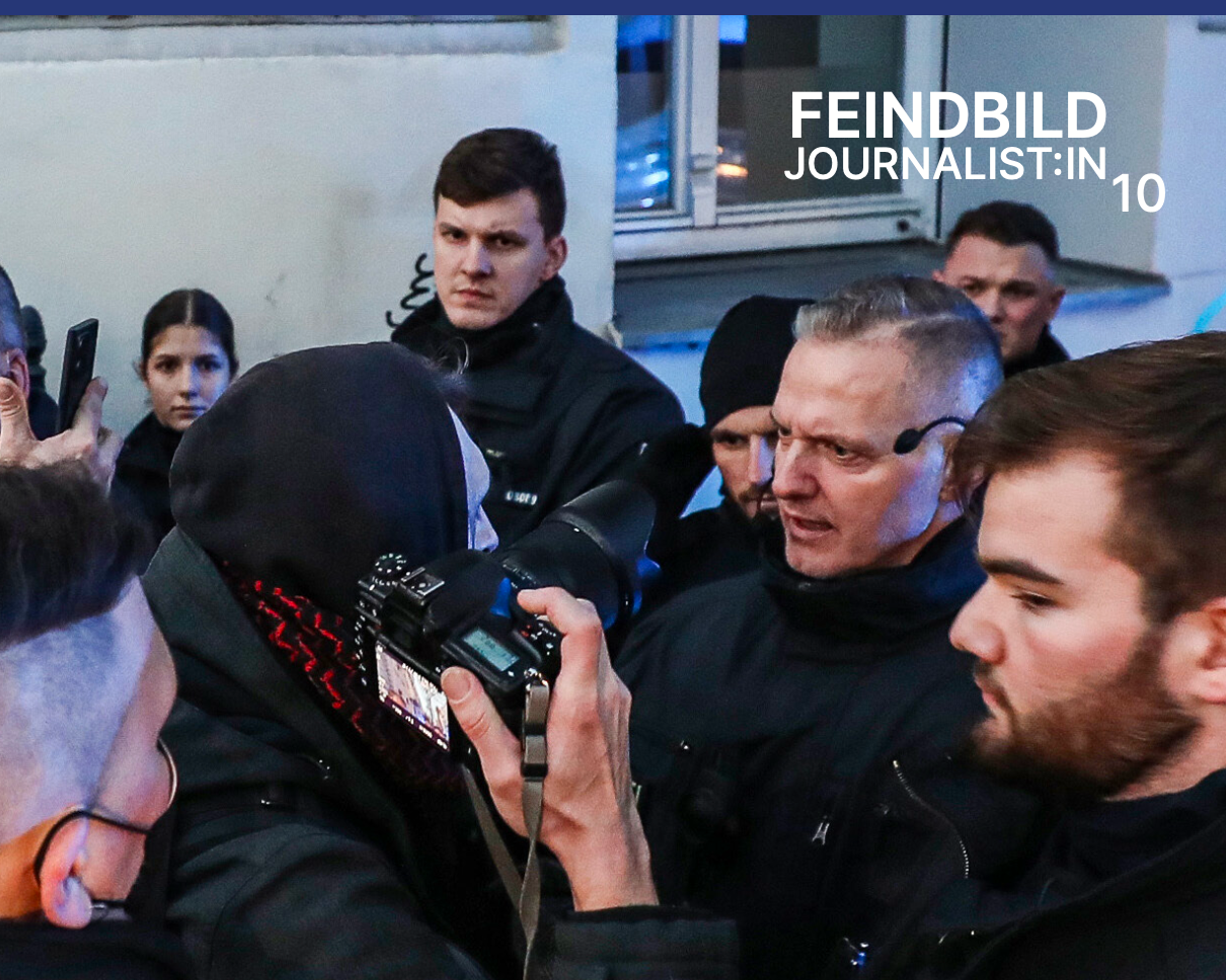 Feindbild Journalist:in 10: weniger Angriffe, wachsender Druck - und SLAPP