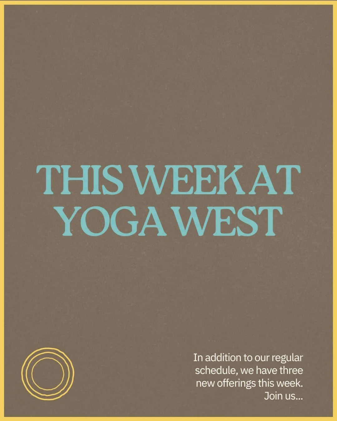 What&rsquo;s new at Yoga West this week? Funny you should ask, because we&rsquo;ve got a great lineup for you...

Wednesdays &amp; Fridays 

🔥 Slow Burn w/ Katie
6-7am
[regular class]

&mdash;

Saturday, December 6

🧘🏽&zwj;♀️ Radically Restorative