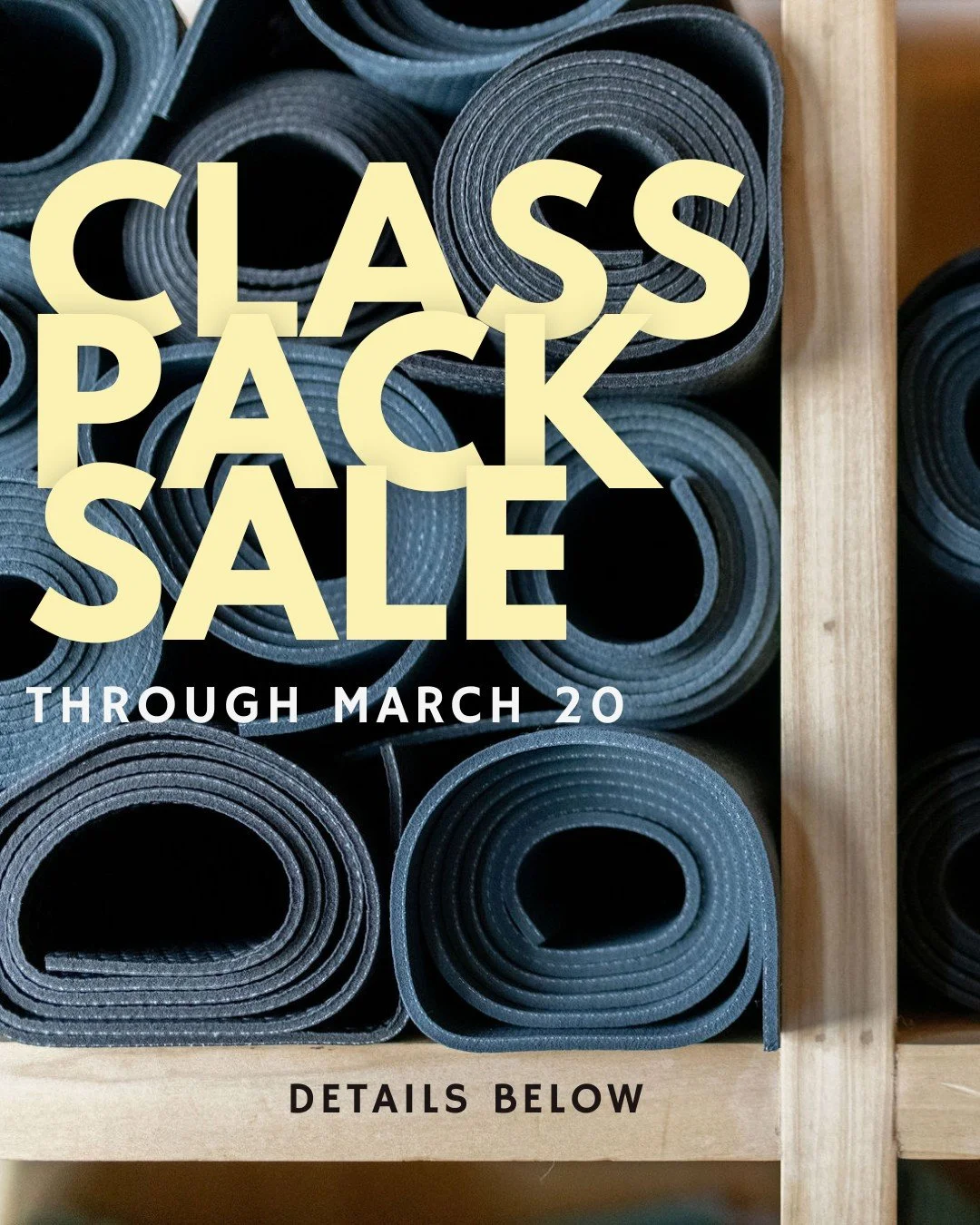 💸 💸 💸

Our bi-annual Class Pack Sale is back!

Now through Friday, March 20, all class packs are on sale:

💫 5-class pack | 10% off
use code 5CLASS10OFF

💫 10-class pack | 15% off
use code 10CLASS15OFF

💫 25-class pack | 20% off
use code 25CLAS