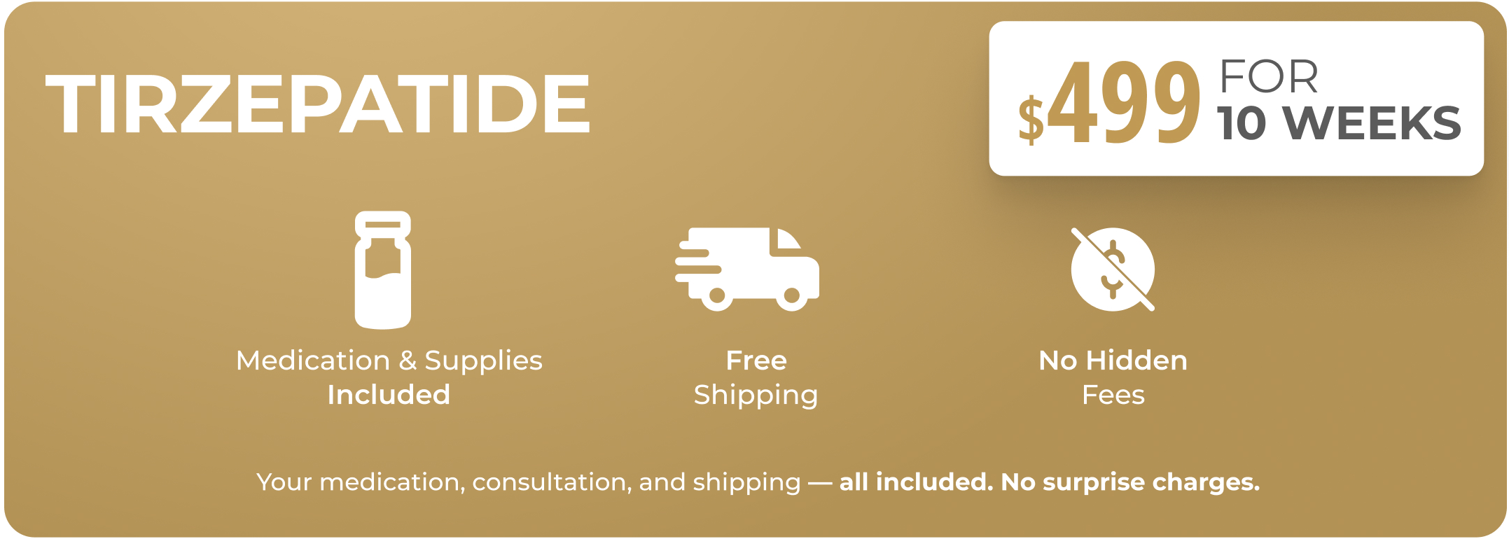 Tirzepatide $499 for 10 Weeks