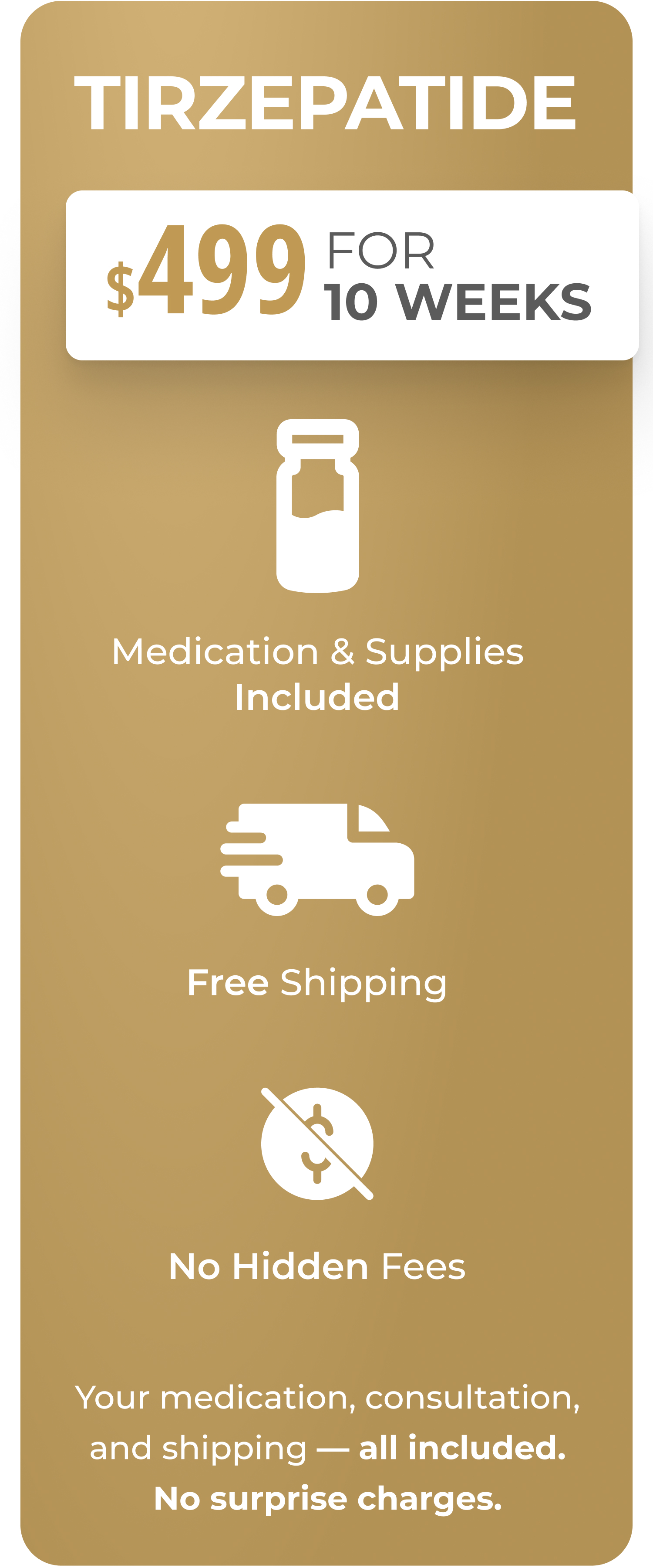 Tirzepatide $499 for 10 Weeks