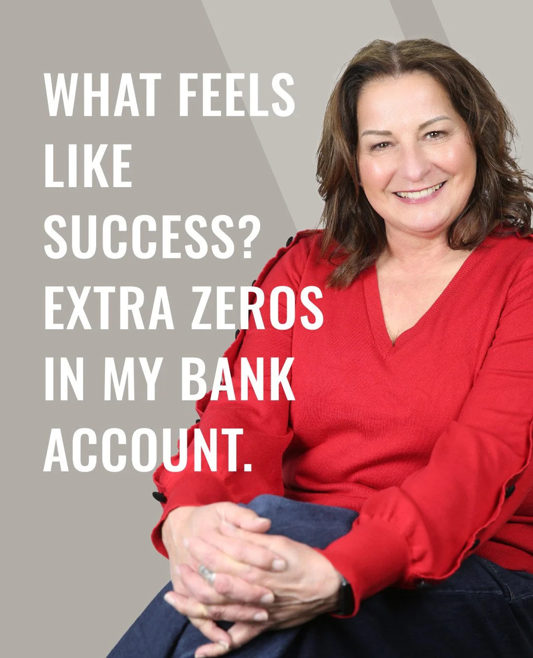 We all measure success in different ways. For some, it might be a new boat docked at the club, for others, it's working three days a week. For Donna? It's those extra zeros...

Whatever your success measure is, your accountant can help you achieve it
