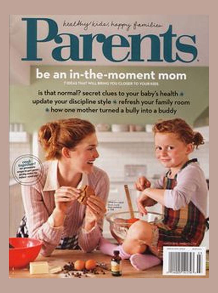 Parents magazine cover featuring interviews of Dr. Tania Stegen-Hanson