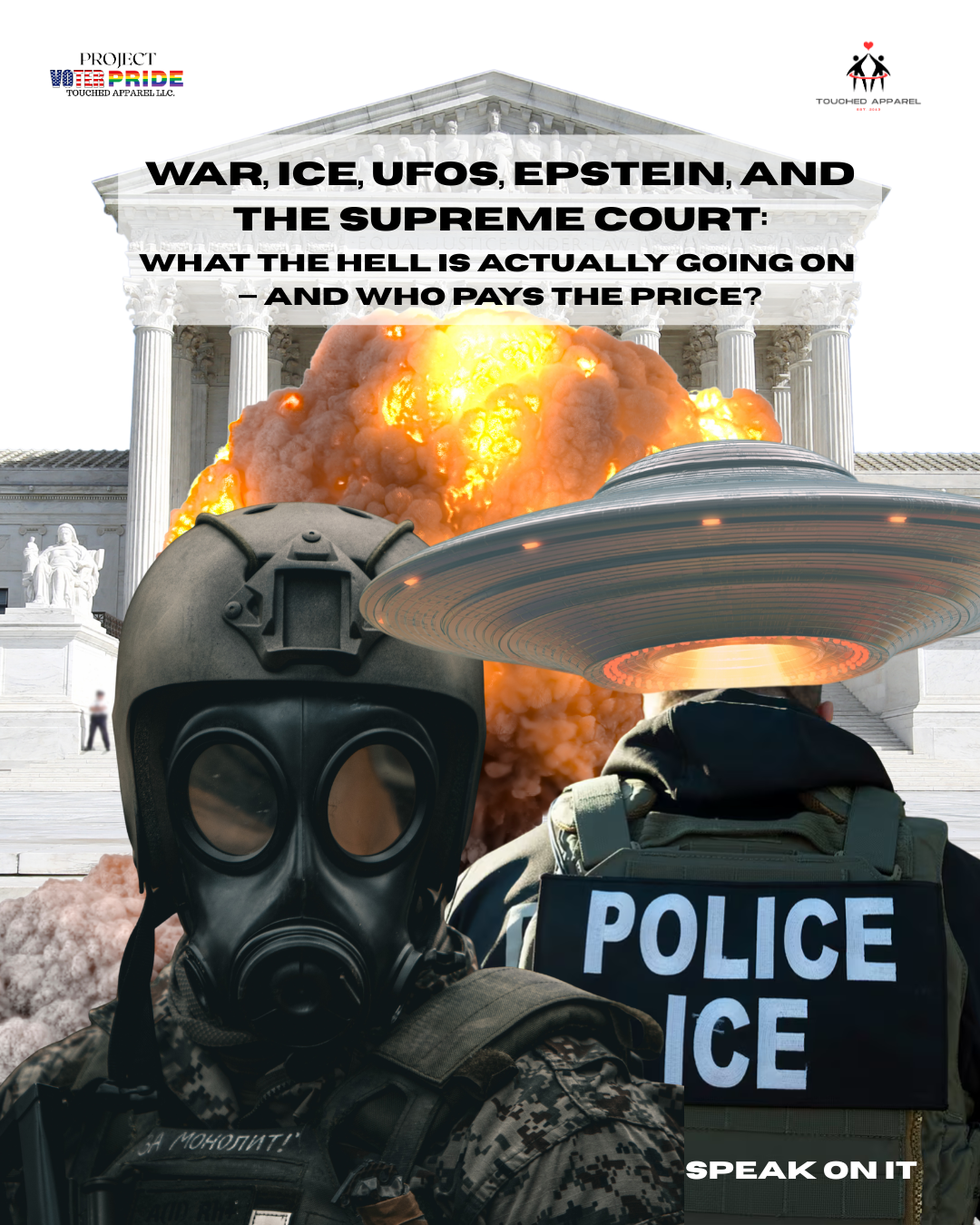 War, ICE, UFOs, Epstein, and the Supreme Court: What the Hell Is Actually Going On — and Who Pays the Price?