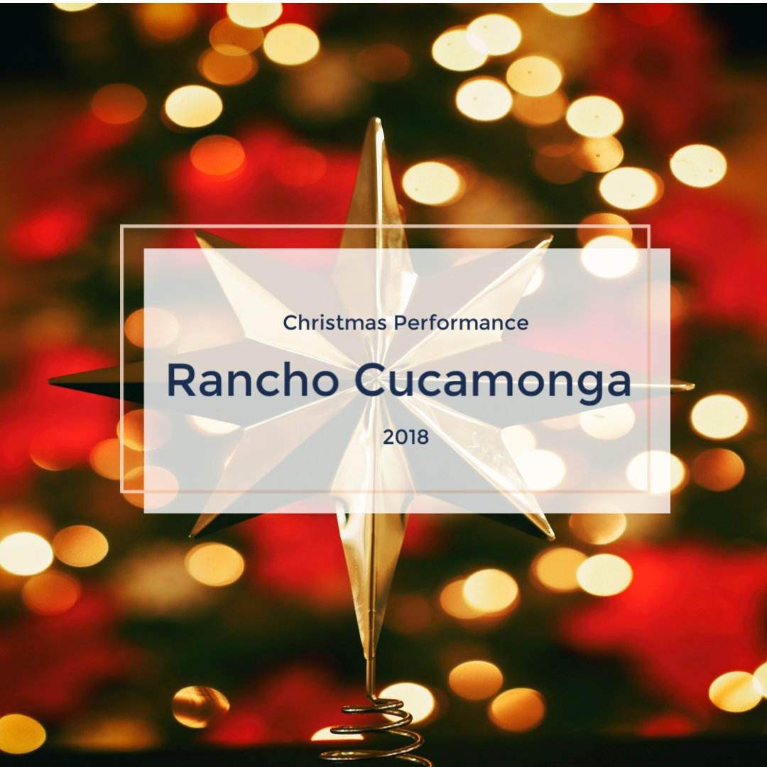 Rancho Cucamonga Christmas program 2018