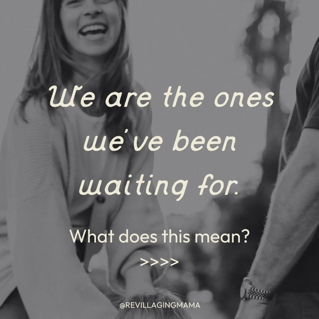 The people who choose to work with me, deepening their revillaging practices, are leaders. 

They may not realize how much &mdash; but each person that commits to re-membering our original ways (of being in village, in community) is helping to lead u