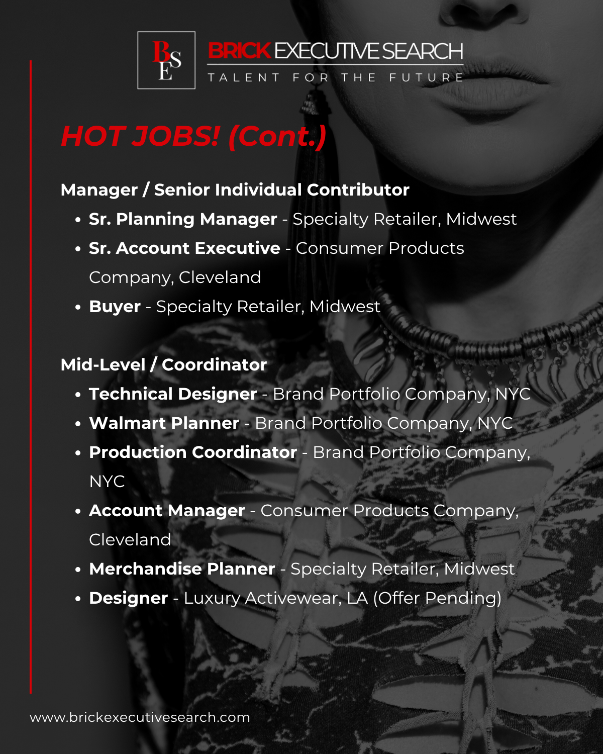 Find active October 2026 open positions. Manager / Senior Individual Contributor, Senior Planning Manager, Senior Account Executive, Buyer, Technical Designer, Walmart Planner, Production Coordinator, Account Manager, Merchandise Planner, Designer.
