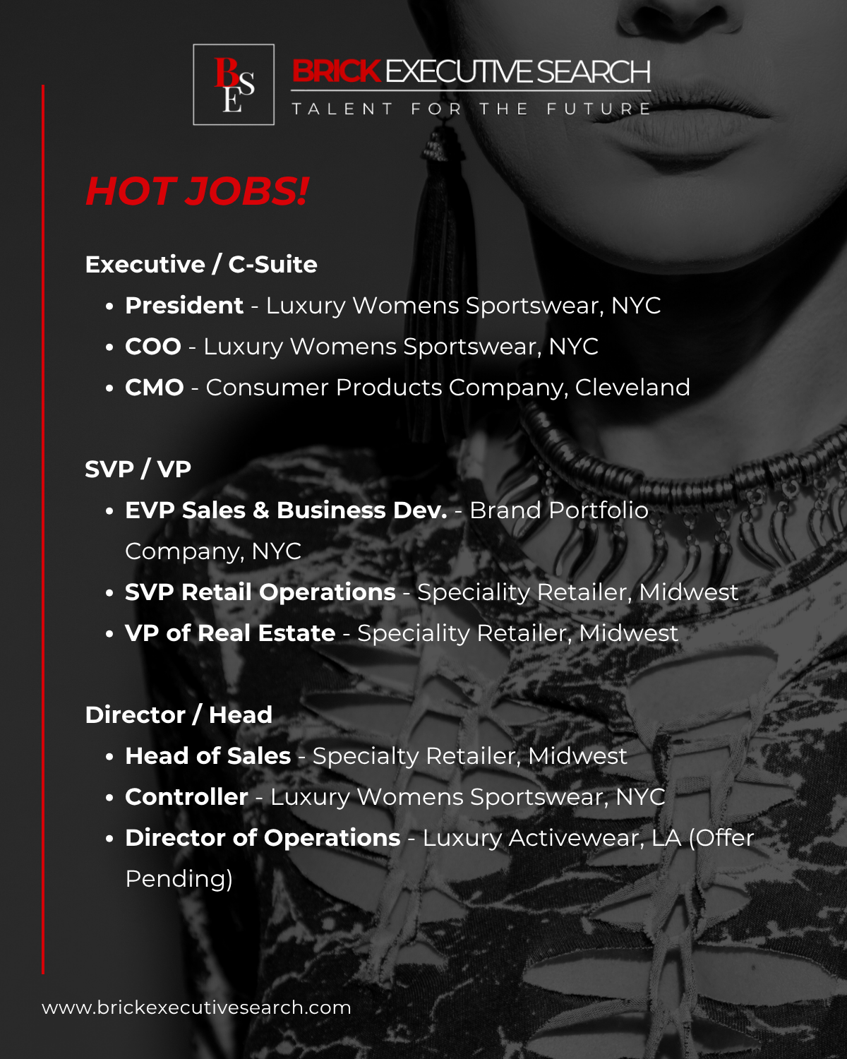 Find active October 2026 open positions. Executive / C-Suite, President, COO, CMO, EVP Sales & Business Dev, SVP Retail Operations, VP of Real Estate, Head of Sales, Controller, Director of Operations open positions. NYC, Cleveland, Midwest, LA.