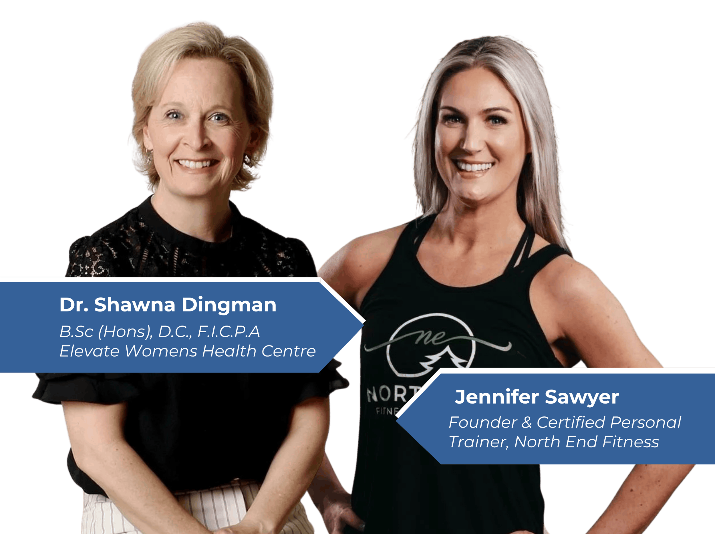Dr. Shawna Dingman and Jennifer Sawyer