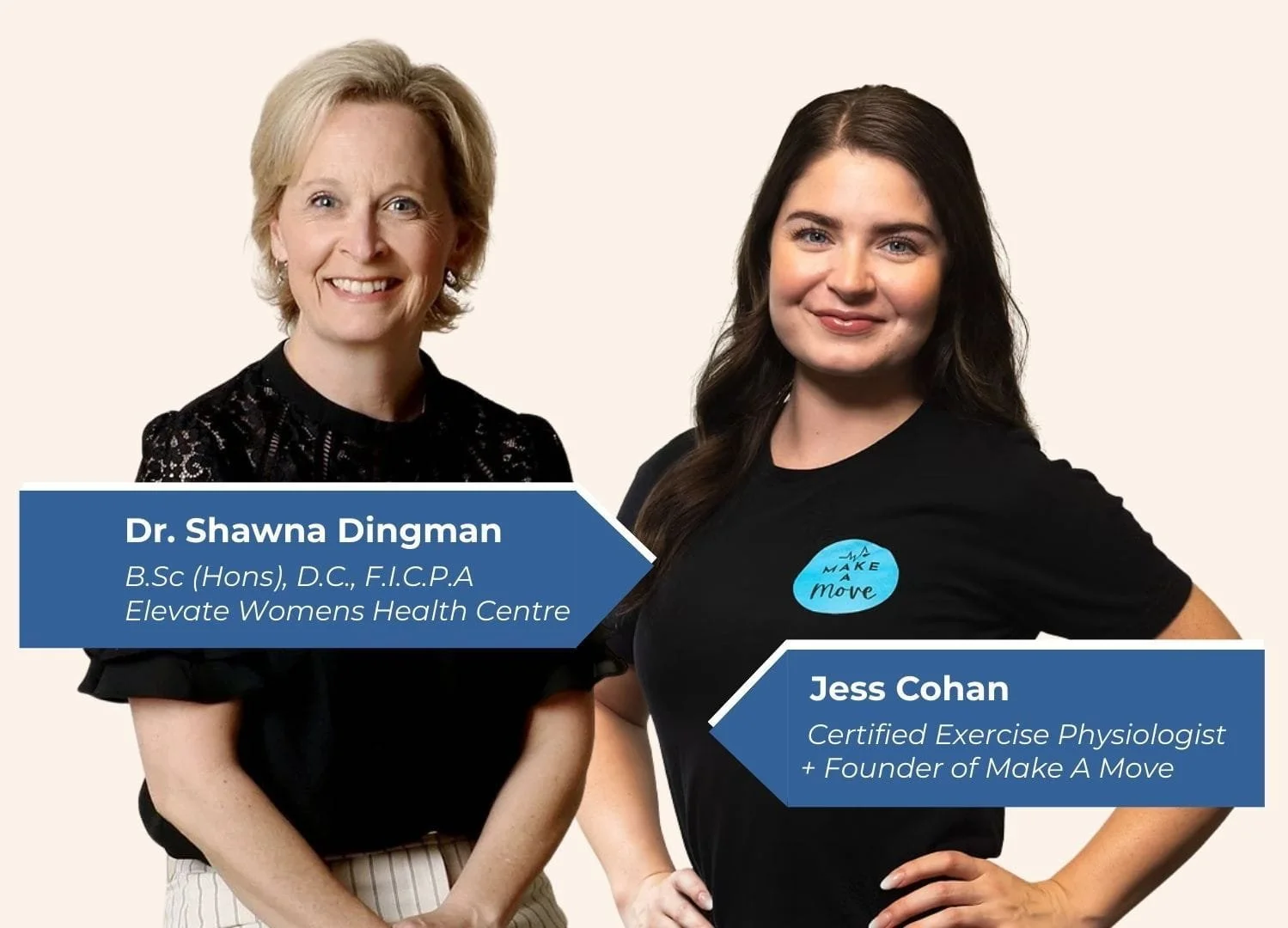 Dr Shawna Dingman and Jess Cohan