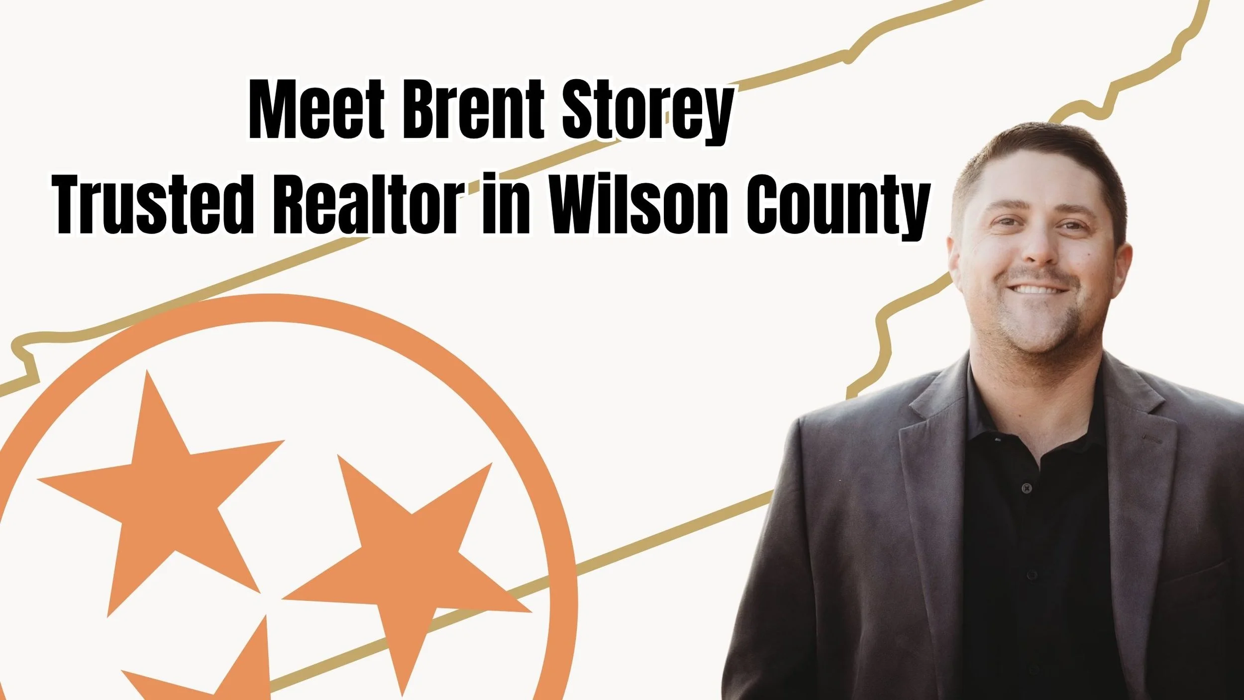 Meet Brent Storey: Your Trusted Real Estate Expert in Wilson County