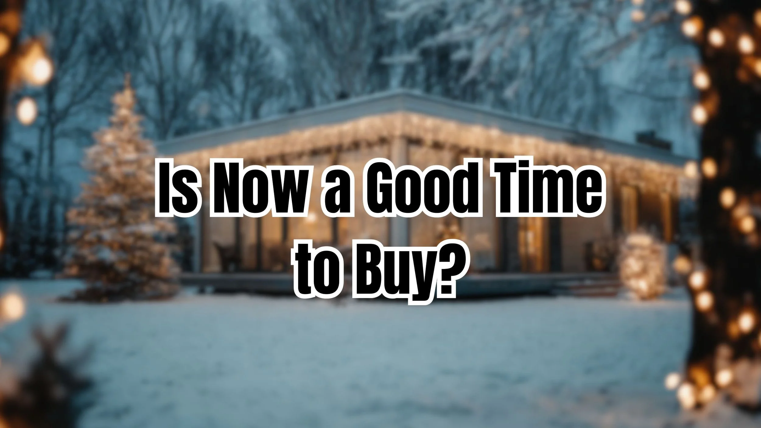 Is Now a Good Time to Buy a Home in Lebanon, TN?
