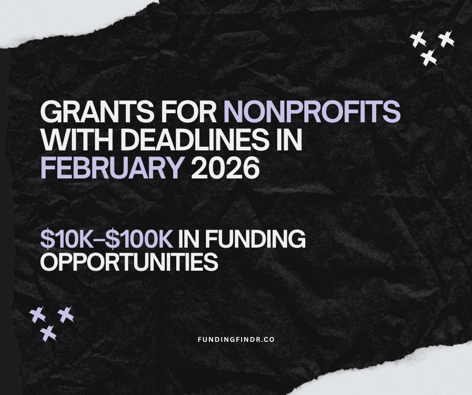 February 2026 Grants for Nonprofits