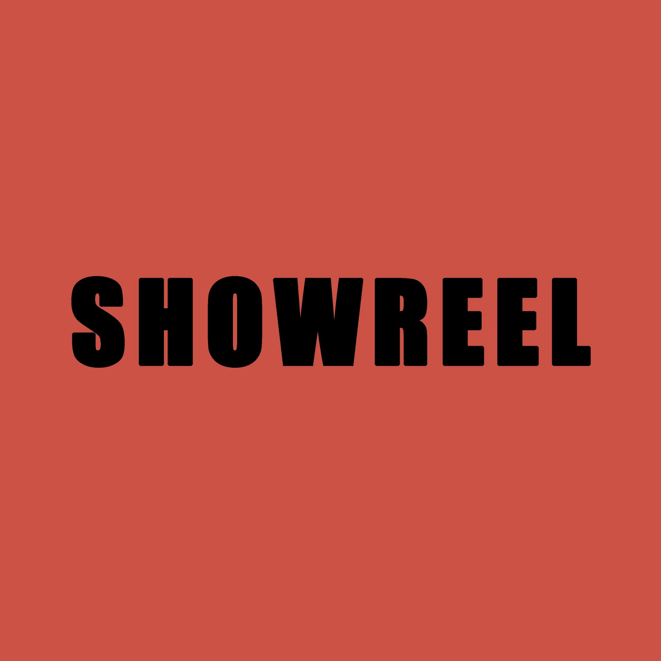 SHOWREEL
