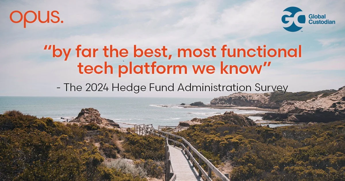 Opus has achieved the top spot in the 2024 Global Custodian Hedge Fund Administration Survey