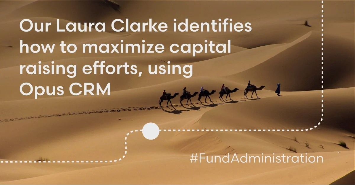 The importance of structured investor prospecting using Opus CRM