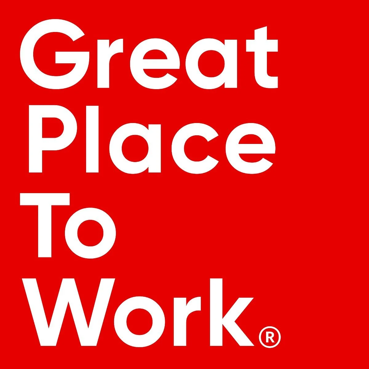 Red background with bold white text reading 'Great Place To Work'.